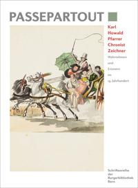 Front Cover Image Karl Howald Pfarrer, Chronist, Zeichner