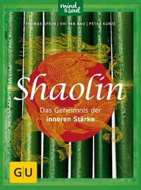 Front Cover Image Shaolin - Das Geheimnis der inneren Stärke