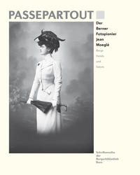 Front Cover Image Der Berner Fotopionier Jean Moeglé