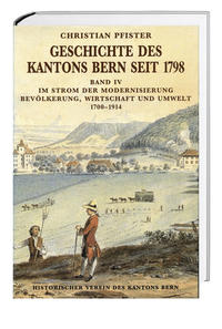 Front Cover Image Geschichte des Kantons Bern seit 1798, Band IV