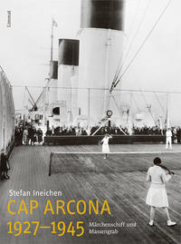 Front Cover Image Cap Arcona 1927–1945