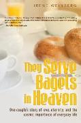 Front Cover Image They Serve Bagels in Heaven