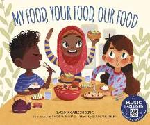 Front Cover Image My Food, Your Food, Our Food