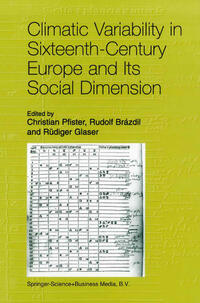 Front Cover Image Climatic Variability in Sixteenth-Century Europe and Its Social Dimension