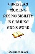 Front Cover Image Christian Women's Responsibility in Sharing God's Word