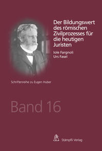 Front Cover Image Der Bildungswert des römischen Zivilprozesses für die heutigen Juristen