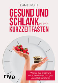 Front Cover Image Gesund und schlank durch Kurzzeitfasten