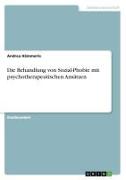 Front Cover Image Die Behandlung von Sozial-Phobie mit psychotherapeutischen Ansätzen