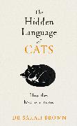 Front Cover Image The Hidden Language of Cats