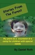 Front Cover Image Stories from the Forest -- Stories by a Counselor at a Camp for Children with Special Needs