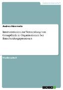 Front Cover Image Interventionen zur Vermeidung von Groupthink in Organisationen bei Entscheidungsprozessen