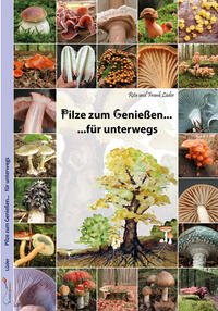 Front Cover Image Pilze zum Genießen... für unterwegs
