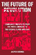 Front Cover Image The Future of Revolution