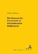 Front Cover Image Die Grenzen der Rechtswahl im internationalen Deliktsrecht