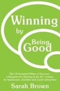 Front Cover Image Winning by Being Good