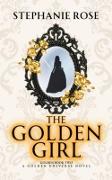 Front Cover Image The Golden Girl (The Golden Series, #2)