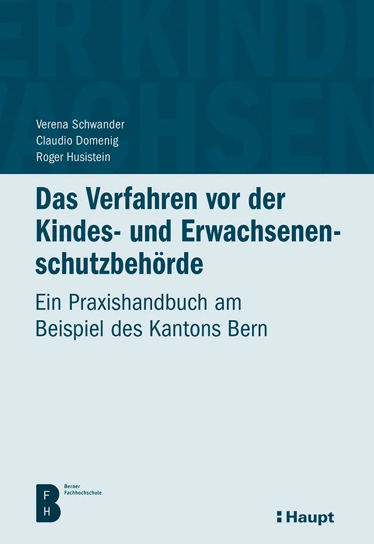 Front Cover Image Das Verfahren vor der Kindes- und Erwachsenenschutzbehörde