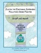 Vorderes Coverbild Justin the Earthman Superhero Pollution Crime Fighter