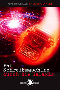 Vorderes Coverbild Per Schreibmaschine durch die Galaxis