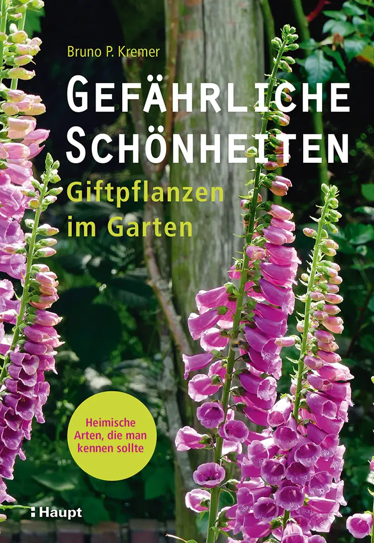 Vorderes Coverbild Gefährliche Schönheiten - Giftpflanzen im Garten