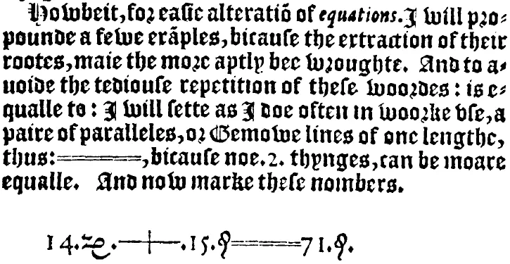 Equals_sign_in_Robert_Recorde,_The_Whetstone_of_Witte,_London_1557,_p.238